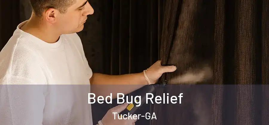  Bed Bug Relief Tucker-GA
