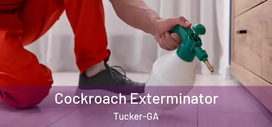  Cockroach Exterminator Tucker-GA