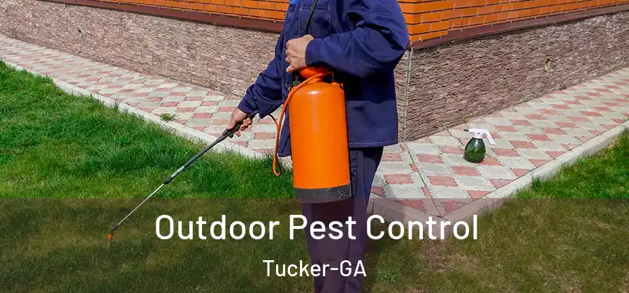Outdoor Pest Control Tucker-GA